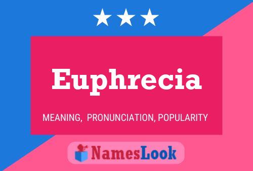 Euphrecia Name Poster