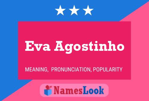 Eva Agostinho Name Poster