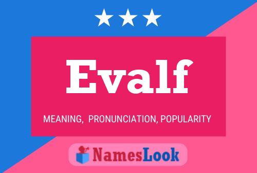 Evalf Name Poster