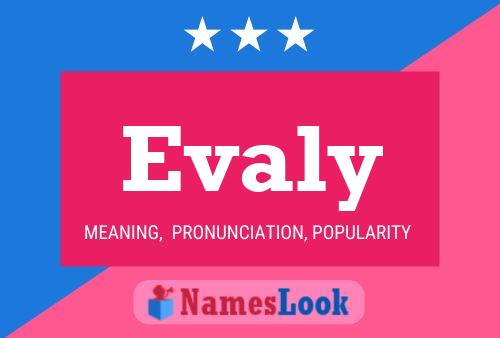 Evaly Name Poster