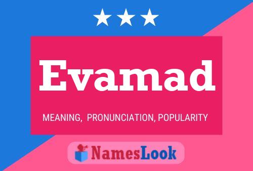 Evamad Name Poster