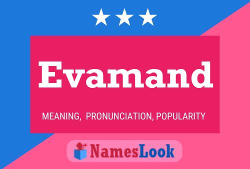 Evamand Name Poster