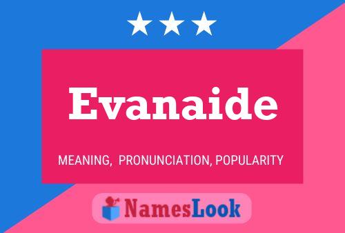 Evanaide Name Poster