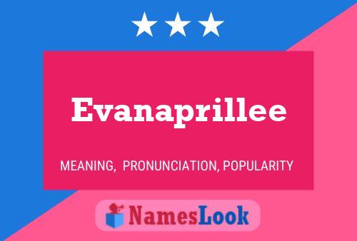 Evanaprillee Name Poster