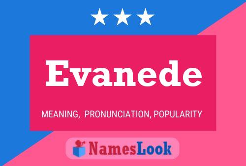 Evanede Name Poster