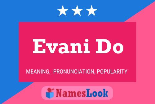 Evani Do Name Poster