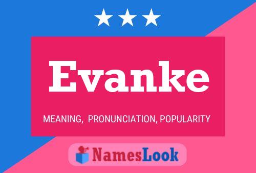 Evanke Name Poster