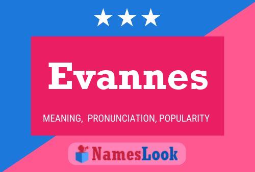 Evannes Name Poster