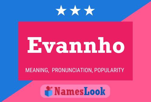 Evannho Name Poster