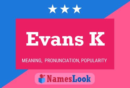 Evans K Name Poster