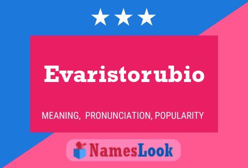 Evaristorubio Name Poster