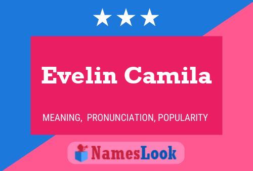 Evelin Camila Name Poster