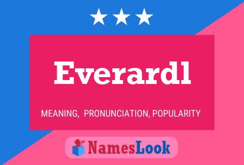 Everardl Name Poster