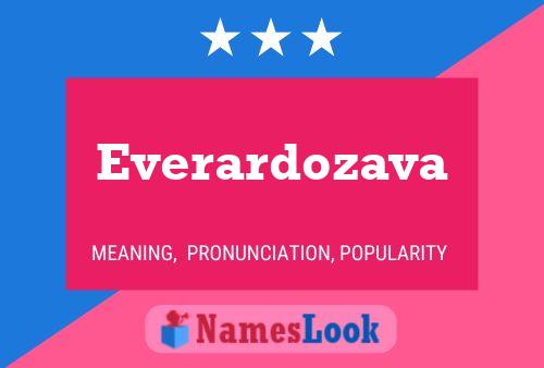 Everardozava Name Poster