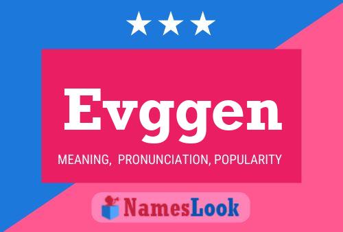 Evggen Name Poster