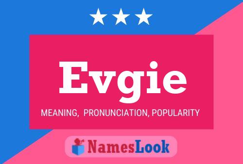 Evgie Name Poster