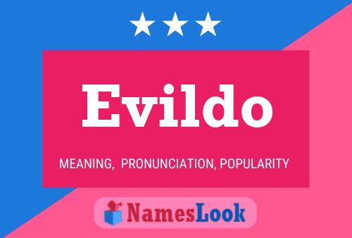 Evildo Name Poster