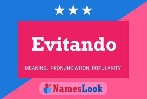 Evitando Name Poster