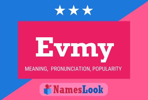 Evmy Name Poster