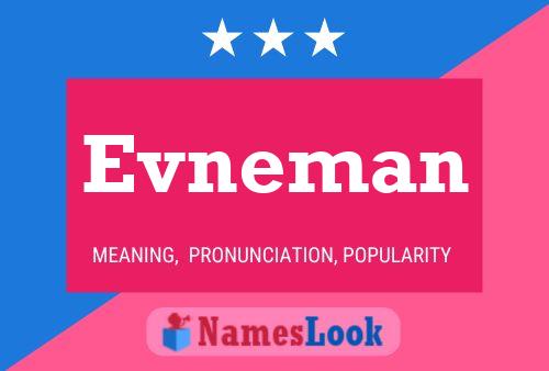 Evneman Name Poster