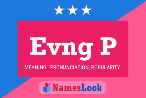 Evng P Name Poster