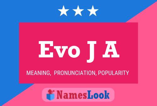 Evo J A Name Poster