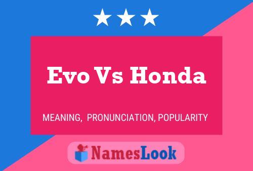 Evo Vs Honda Name Poster