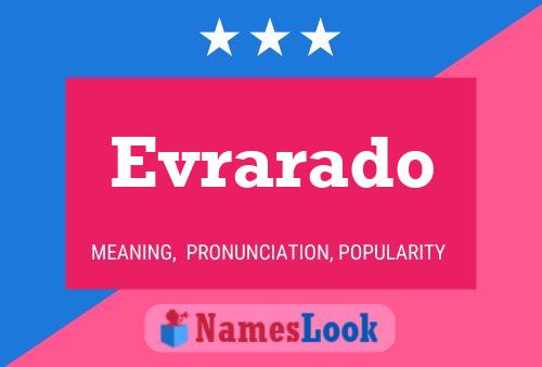 Evrarado Name Poster