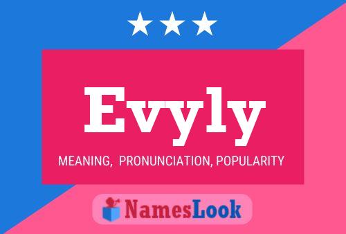 Evyly Name Poster