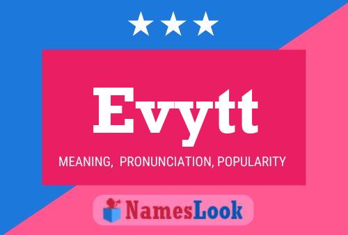 Evytt Name Poster