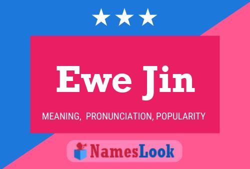 Ewe Jin Name Poster