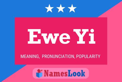 Ewe Yi Name Poster