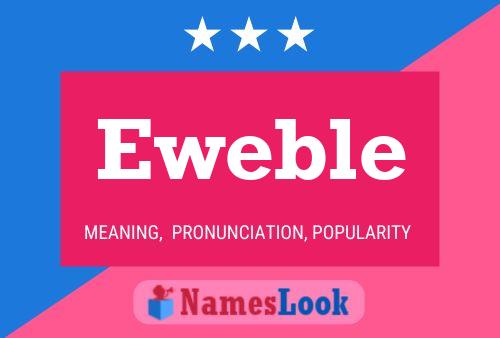 Eweble Name Poster