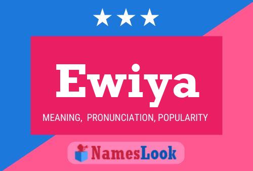 Ewiya Name Poster