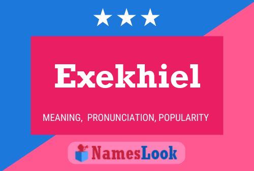 Exekhiel Name Poster