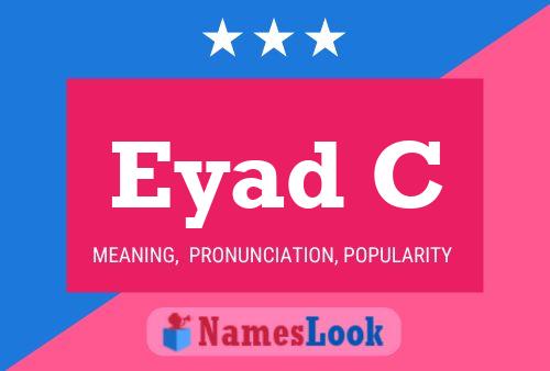 Eyad C Name Poster