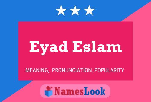 Eyad Eslam Name Poster