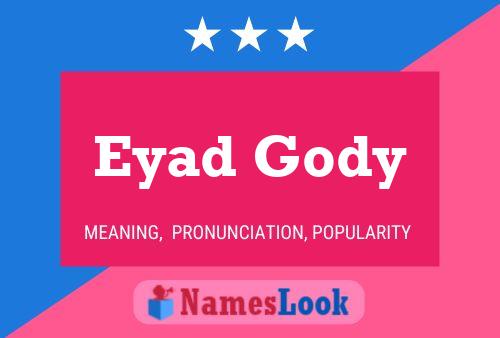 Eyad Gody Name Poster