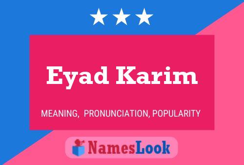 Eyad Karim Name Poster