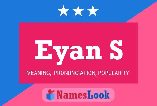 Eyan S Name Poster