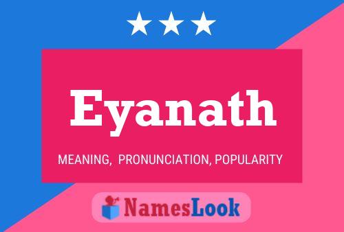 Eyanath Name Poster