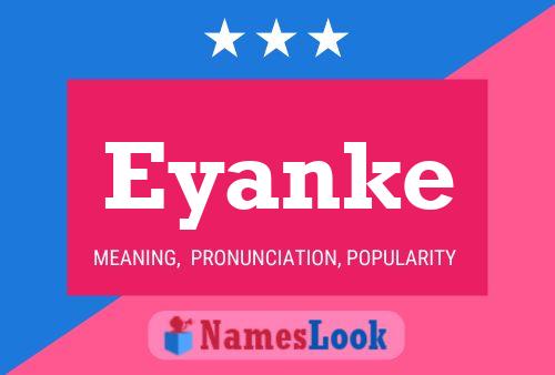 Eyanke Name Poster