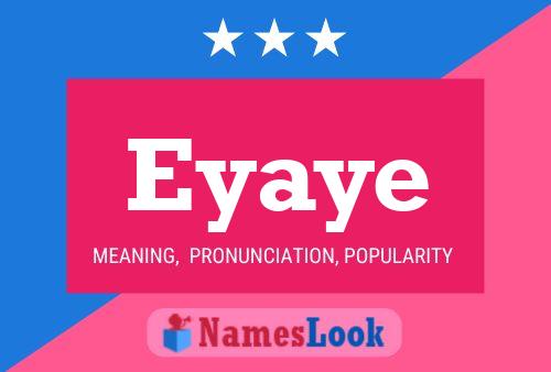 Eyaye Name Poster