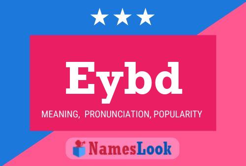 Eybd Name Poster