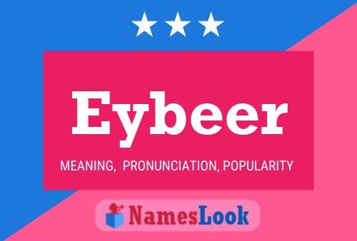 Eybeer Name Poster