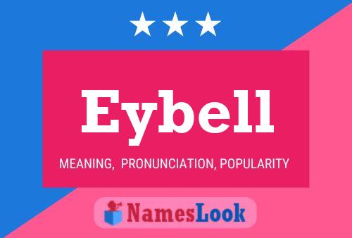 Eybell Name Poster