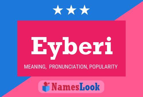 Eyberi Name Poster