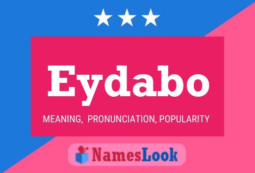 Eydabo Name Poster