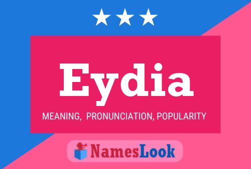 Eydia Name Poster