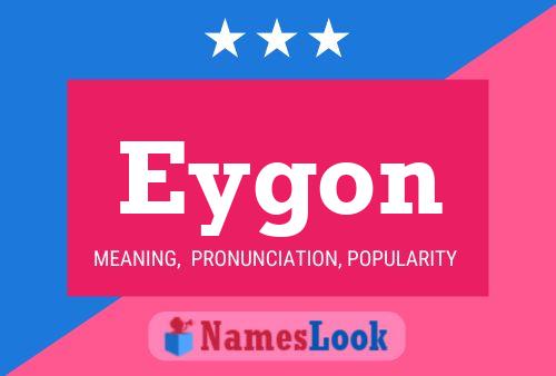 Eygon Name Poster